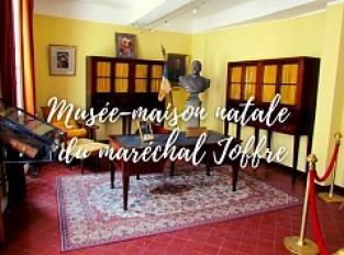 Musée-Maison natale du Maréchal Joffre
